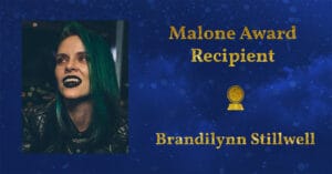 TEXT: Malone Award Recipient - Brandilynn Stillwell